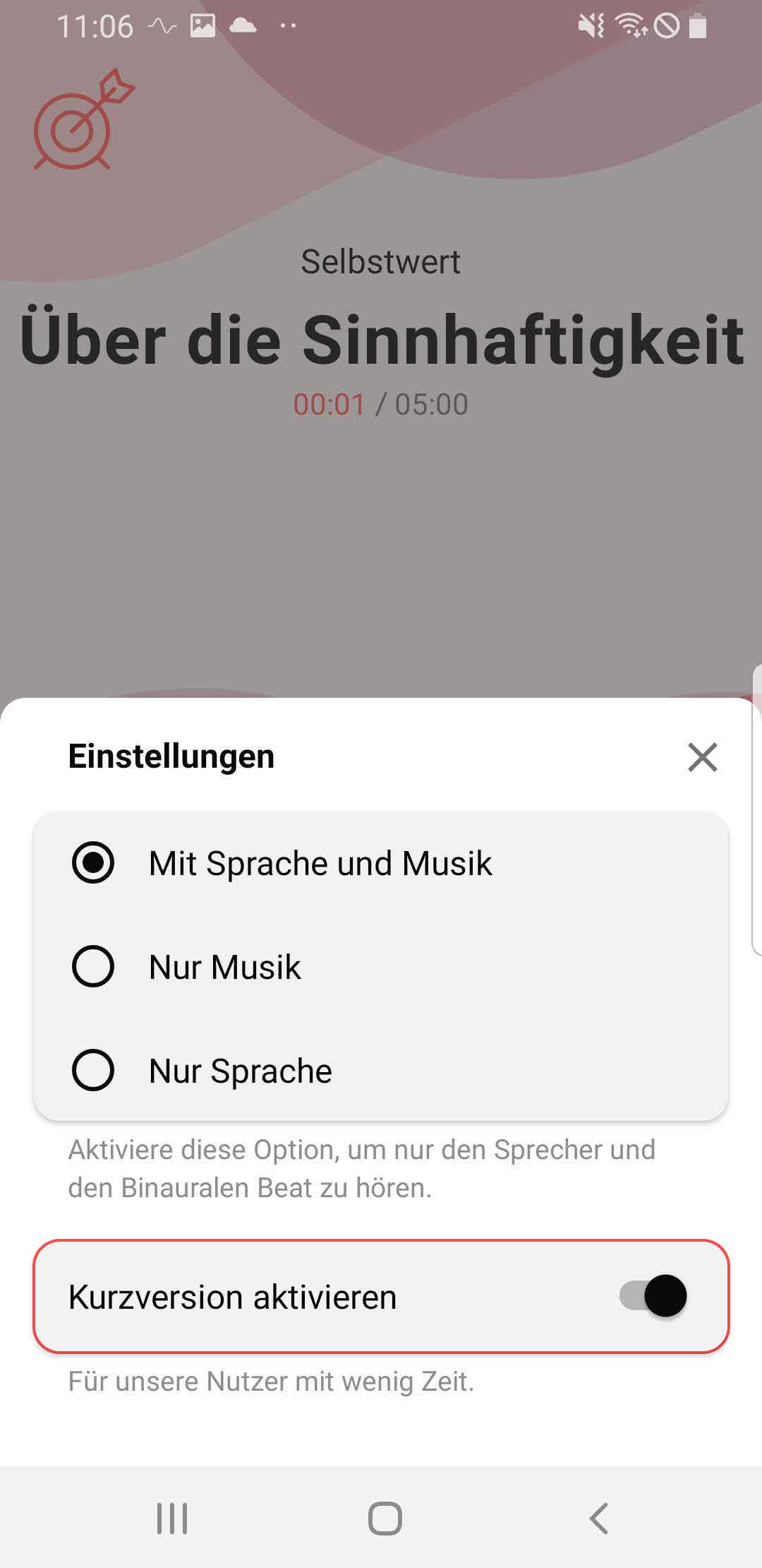 FAQ - häufig gestellte Fragen: Im Menü kannst du eine Kurzversion der Meditation einstellen.